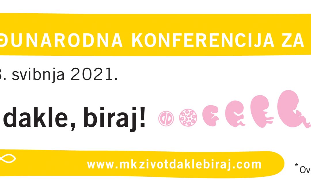 Započele prijave za 3. međunarodnu konferenciju za život